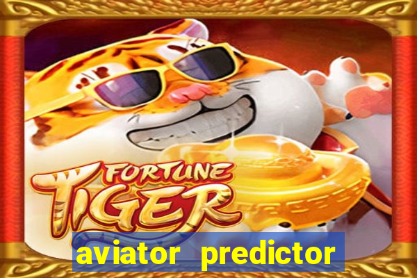 aviator predictor v4.0 activation code free